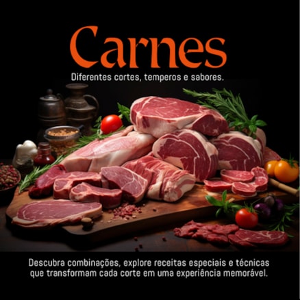 Carnes Diferentes Cortes, Temperos e Sabores