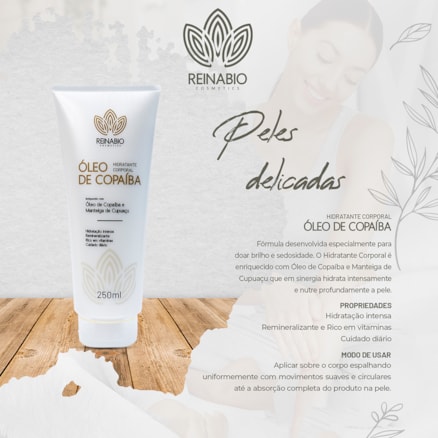 Creme Hidratante Corporal Copaiba Reinabio 250ml