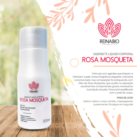 Sabonete Líquido Corporal Rosa Mosqueta Reinabio 300ml