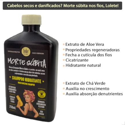 Shampoo Lola Morte Súbita Hidratante Tratamento Diário 250ml