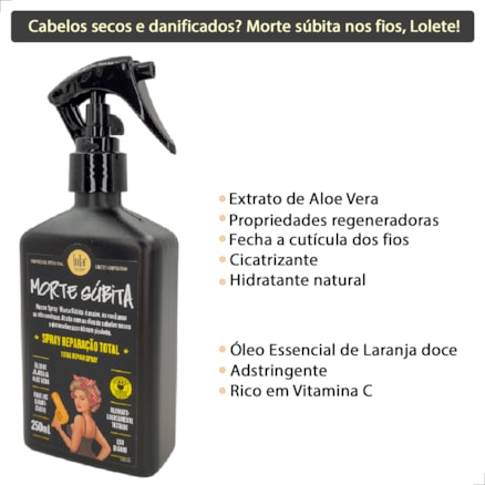 Spray Lola Morte Súbita Reparação Hidratação Total 250ml